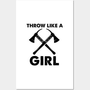 Throw Like A Girl Axes Funny Posters and Art